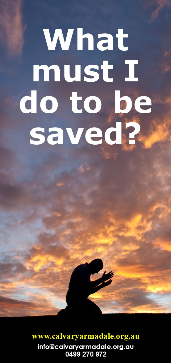 What must I do to be saved?